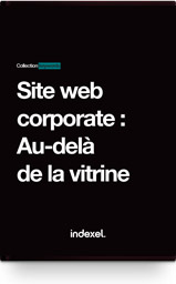 Site web corporate : au-delà de la vitrine