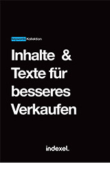 Inhalte und Texte für besseres Verkaufen